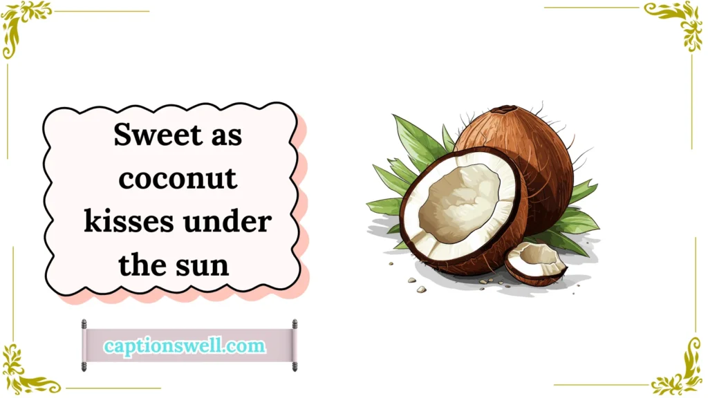 Coconut Quotes